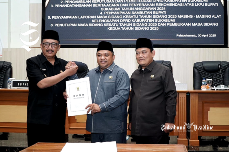 Penutupan Masa Sidang Kesatu Tahun Sidang 2025 dan Pembukaan Masa Sidang Kedua Tahun Sidang 2025 - Setwan DPRD Kabupaten Sukabumi