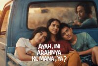 Film Ayah, Ini Arahnya Ke Mana, Ya? - Ist