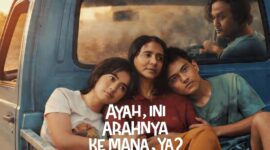 Film Ayah, Ini Arahnya Ke Mana, Ya? - Ist