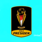 Piala Presiden - Ist