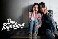 Poster film Dan Bandung - Ist